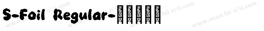 S-Foil Regular字体转换